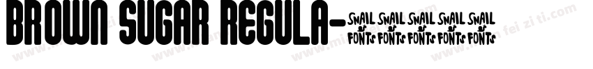 Brown Sugar Regula字体转换